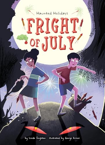 Fright of July (Haunted Holidays)