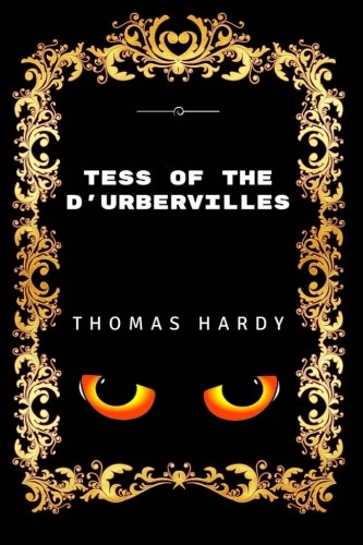 Tess of the d'Urbervilles: Premium Edition - Illustrated