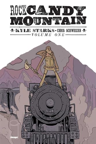 Rock Candy Mountain Volume 1