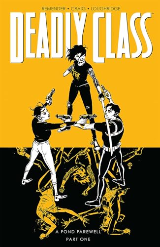 Deadly Class, Volume 11: A Fond Farewell