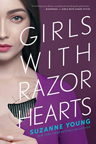 Girls with Razor Hearts