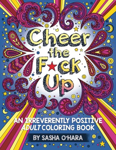 Cheer the F*ck Up