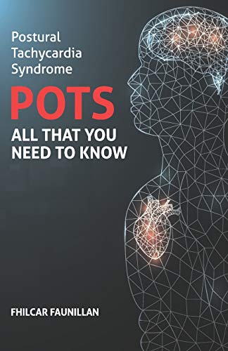 Postural Tachycardia Syndrome (POTS)
