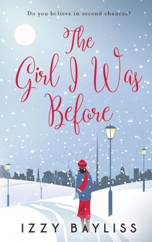 The Girl I Was Before