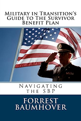 Military in Transition's Guide to The Survivor Benefit Plan