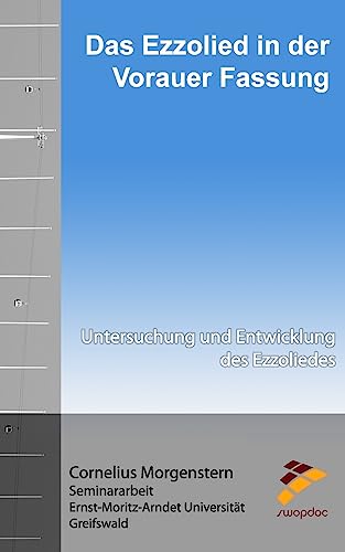 Das Ezzolied in der Vorauer Fassung