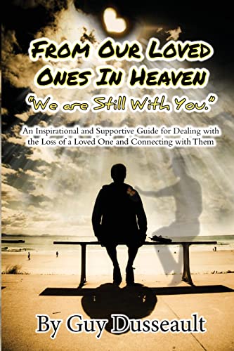 From Our Loved Ones in Heaven - We are Still With You