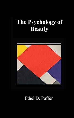 The Psychology of Beauty