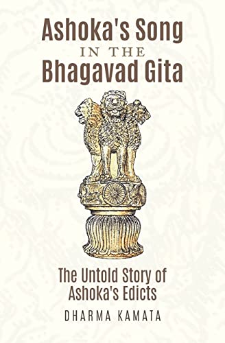 Ashoka's Song In The Bhagavad Gita
