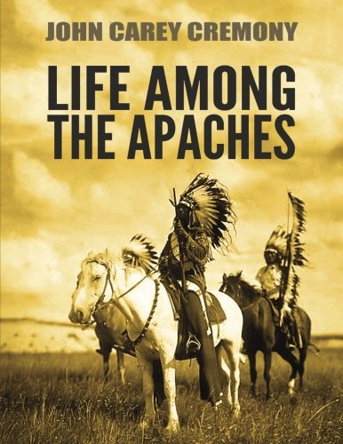 Life Among the Apaches