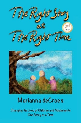 The Right Story at the Right Time