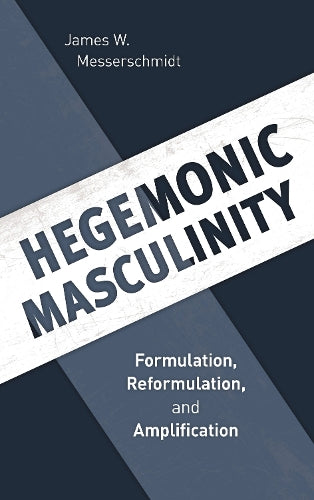 Hegemonic Masculinity