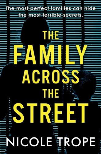 The Family Across the Street