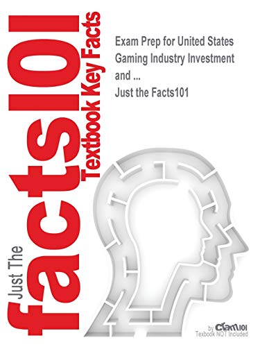 Exam Prep for United States Gaming Industry Investment and ...