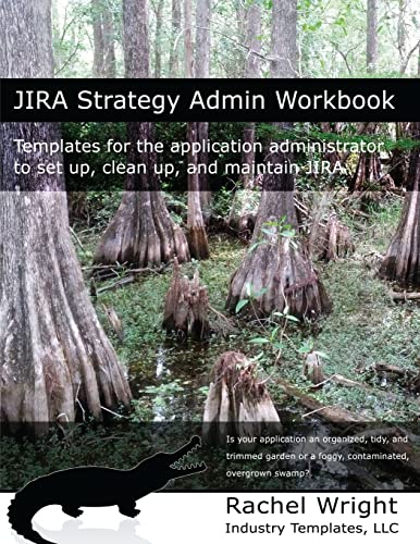 Jira Strategy Admin Workbook