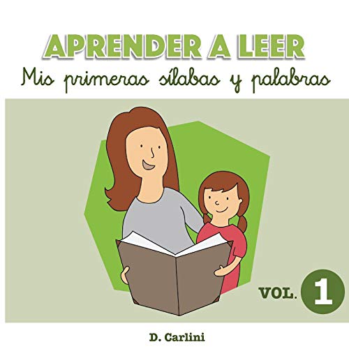 Aprender a leer. Mis primeras silabas y palabras