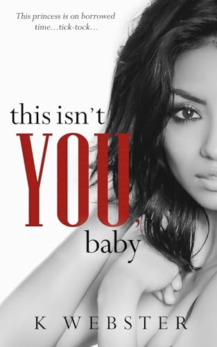This Isn't You, Baby
