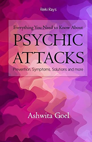 Everything You Need to Know about Psychic Attacks