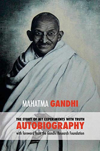 The Story of My Experiments with Truth