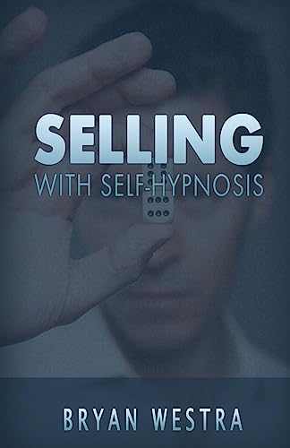 Selling with Self-Hypnosis