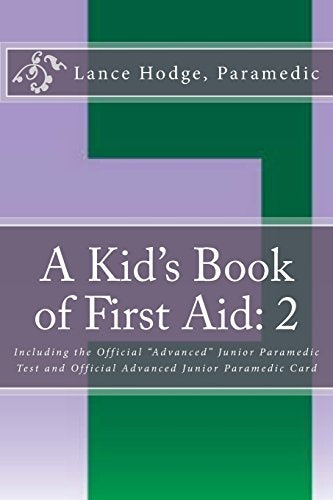 A Kid's Book of First Aid