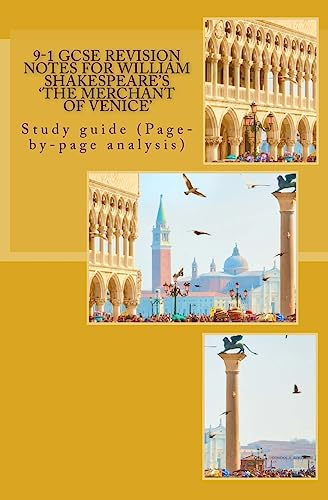9-1 GCSE Revision Notes for William Shakespeare's 'the Merchant of Venice'