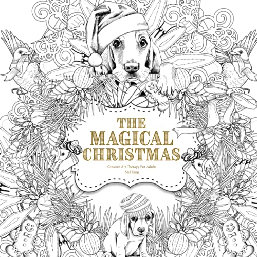 The Magical Christmas: Creative Art Therapy For Adults