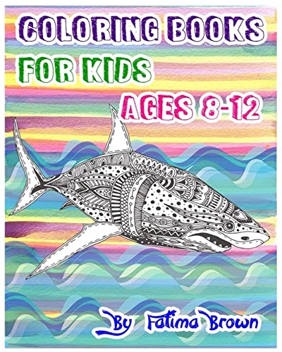 Coloring Books For Kids Ages 8-12