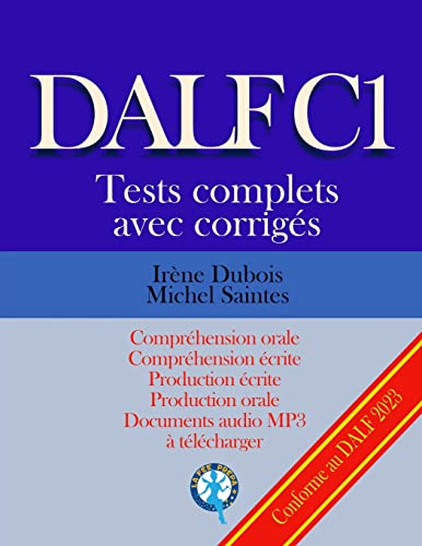 DALF C1 Tests complets corriges