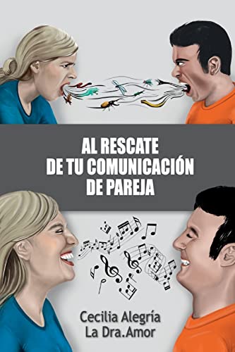 Al Rescate de Tu Comunicacion de Pareja