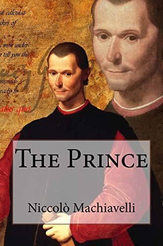 The Prince Niccolo Machiavelli