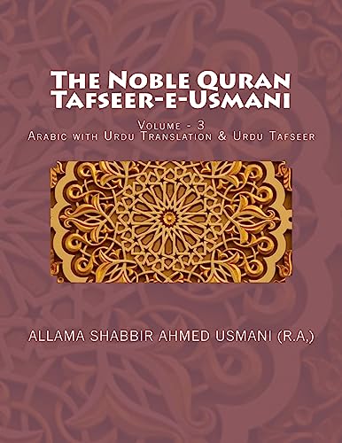The Noble Quran - Tafseer-E-Usmani - Volume - 3