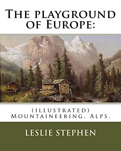 The playground of Europe