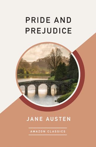 Pride and Prejudice (AmazonClassics Edition)