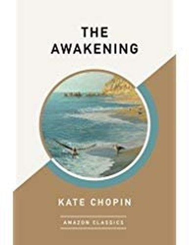 The Awakening (AmazonClassics Edition)