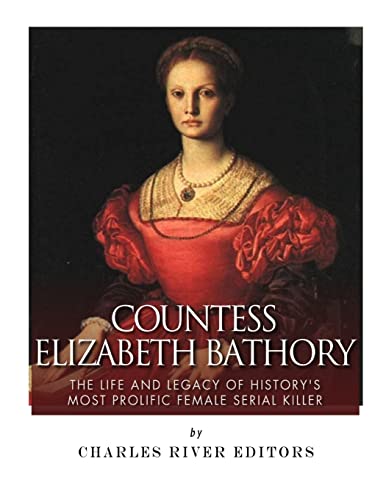 Countess Elizabeth Bathory