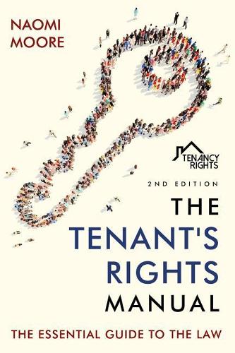 The Tenant's Rights Manual