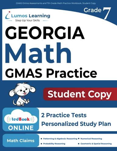 GMAS Online Assessments and 7th Grade Math Practice Workbook, Student Copy: GMAS Study Guide