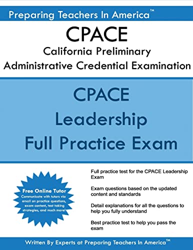 CPACE California Preliminary Administrative Credential Examination