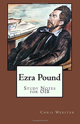 Ezra Pound: Study Notes for OIB (Passport Study Notes)
