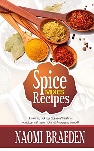 Spice Mixes Recipes