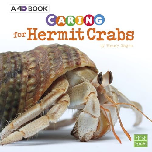 Expert Pet Care Caring for Hermit Crabs a 4D Book