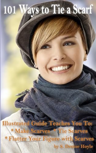 101 Ways to Tie a Scarf
