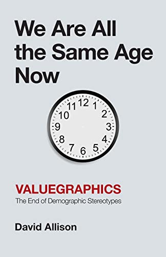 We Are All the Same Age Now