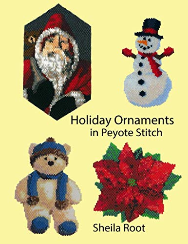 Holiday Ornaments in Peyote Stitch