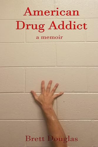 American Drug Addict