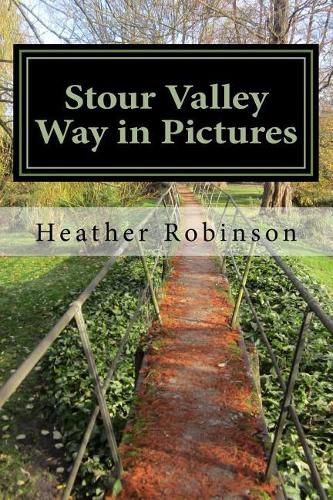 Stour Valley Way in Pictures