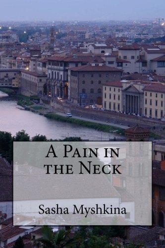 A Pain in the Neck