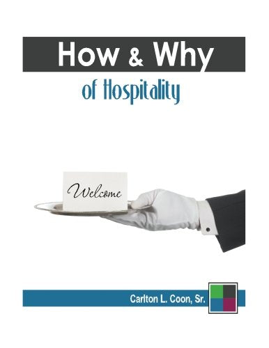 The How and Why of Hospitality