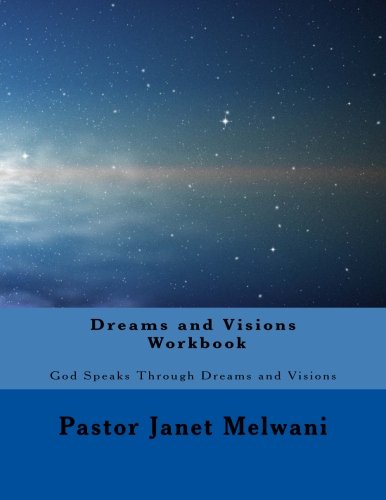 Dreams and Visions Workbook